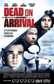 Varışta Ölüm izle – Dead on Arrival İzle