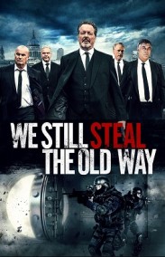 We Still Steal the Old Way Türkçe Altyazılı izle