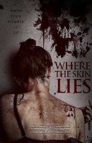 Where the Skin Lies - Derinin Altındaki İzle