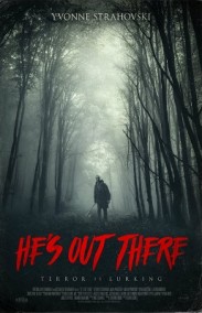He's Out There - Dışarıda izle