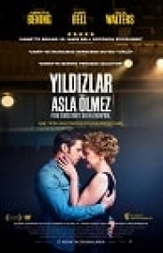 Yıldızlar Asla Ölmez izle