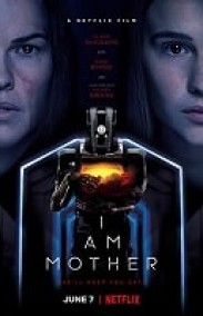 I Am Mother izle